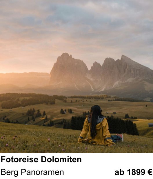 Szenischer Foto-Workshop mit dem Thema Fotoreise Dolomiten: Berg Panoramen